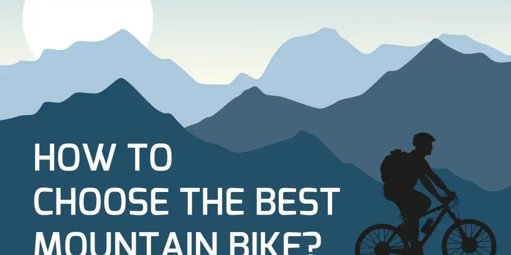 How to Choose the Best Mountain Bike? Infographic feature image