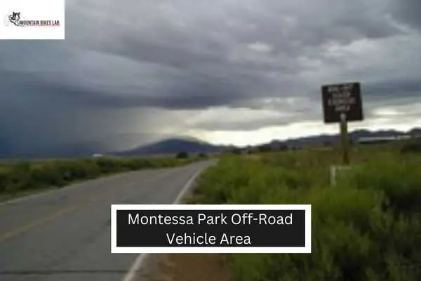 Montessa Park Off-Road Vehicle Area